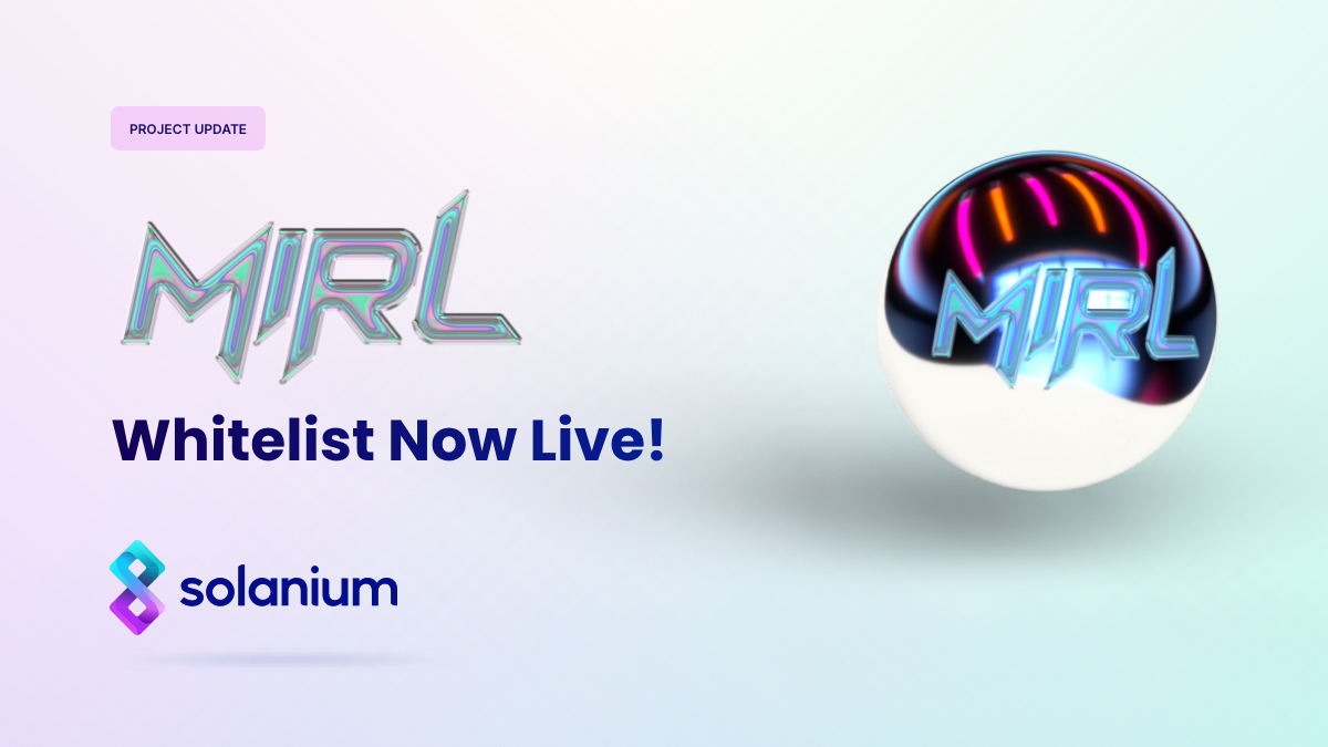 The <a href="/mirlnft/">MIRL is Made In Real Life 🧥</a> whitelist is now live! 🎉

Pioneering the #FashionFi movement by creating the world's first creative #DAO!

Sign-up now for the whitelist:
➡️ solanium.io/project/mirl