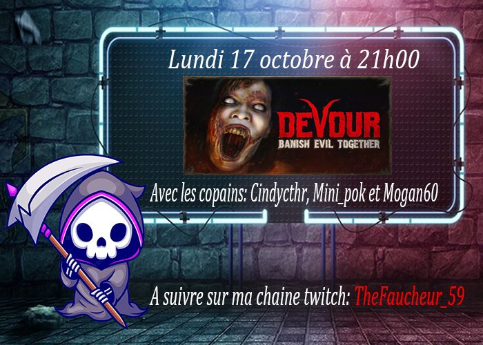On se retrouve ce soir à 21H00 sur Devour, n'hésitez pas à venir nous rejoindre sur le live !!

twitch.tv/thefaucheur_59

#twitchstreamer #streamer #streaming #twitchcommunity #twitch #frenchstreameur #horreur #devour #peur