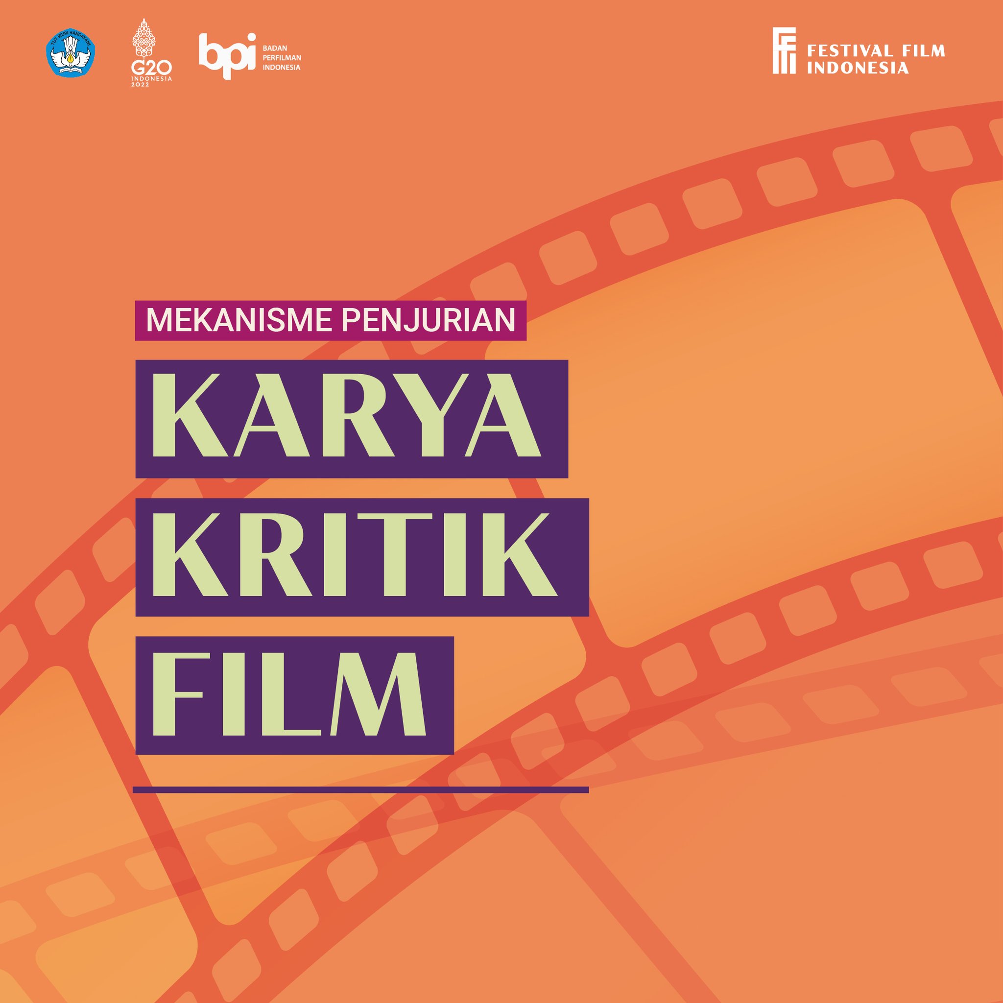 Festival Film Indonesia on Twitter "Karya Kritik Film kamu lolos Tahap