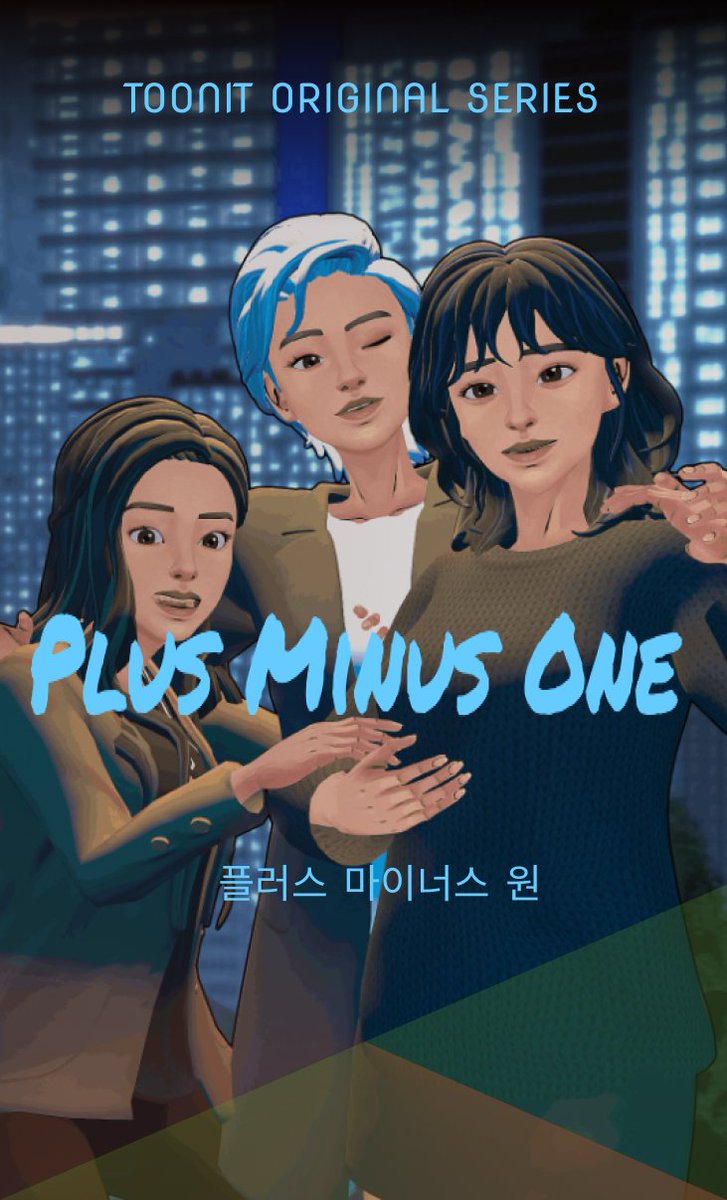 ToonitOfficial's tweet photo. Plus Minus One is a Toonit Original and is a story about three best friends growing up and experiencing love and work. Continue reading [link in bio]

#webtoon #webtoonedit #webtoonkorea #webtoonartist #webtoonstory #shortstory #webnovel #webnovels https://t.co/BHLfDg6J0U