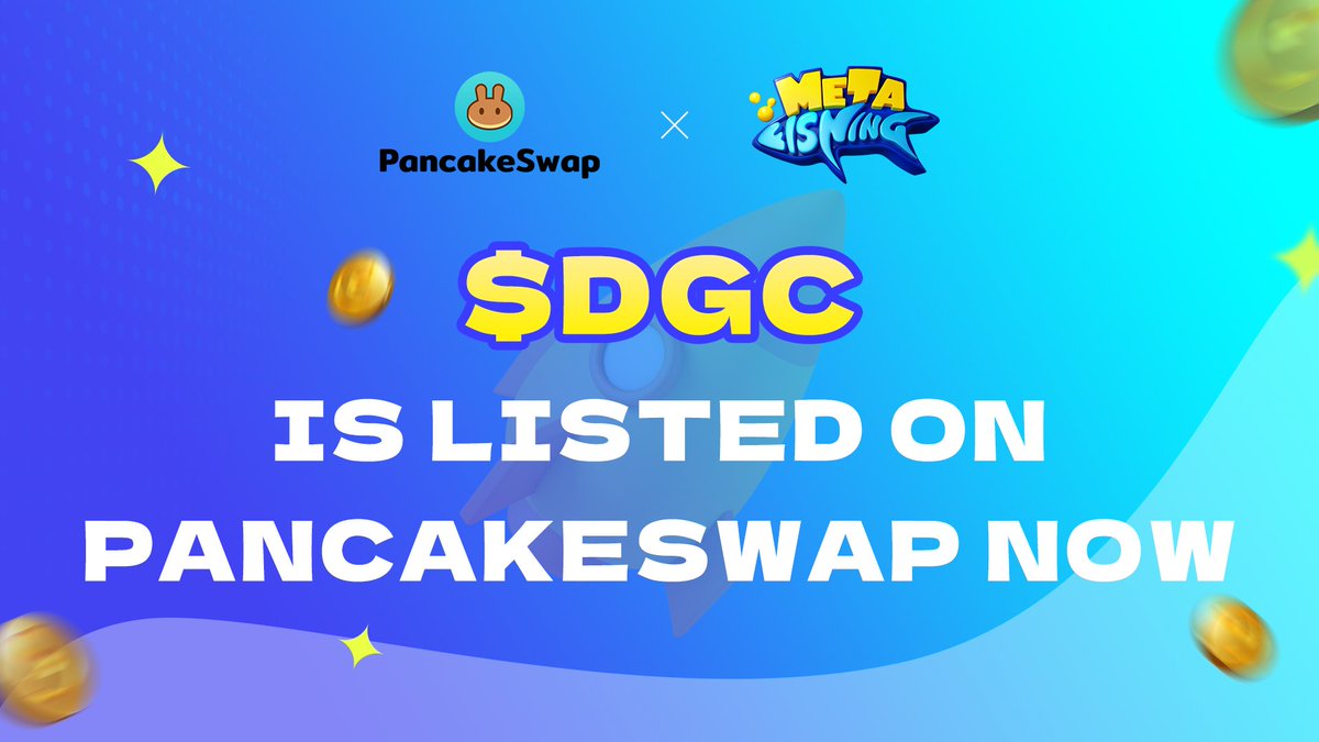 🥳Exciting News!🥳

$DGC IS LISTED ON PANCAKESWAP NOW❗️❗️

👉Contract: 0xC8FC7A009f7c017E098A9eff33513D7D43c226A1
👉PancakeSwap：pancakeswap.finance

🔸No Team Tokens
🔹Locked Liquidity
🔸Huge Potential
🔹Huge Launch Marketings

🚀PUMP IT UP!🚀

#MetaFishing #GameFi