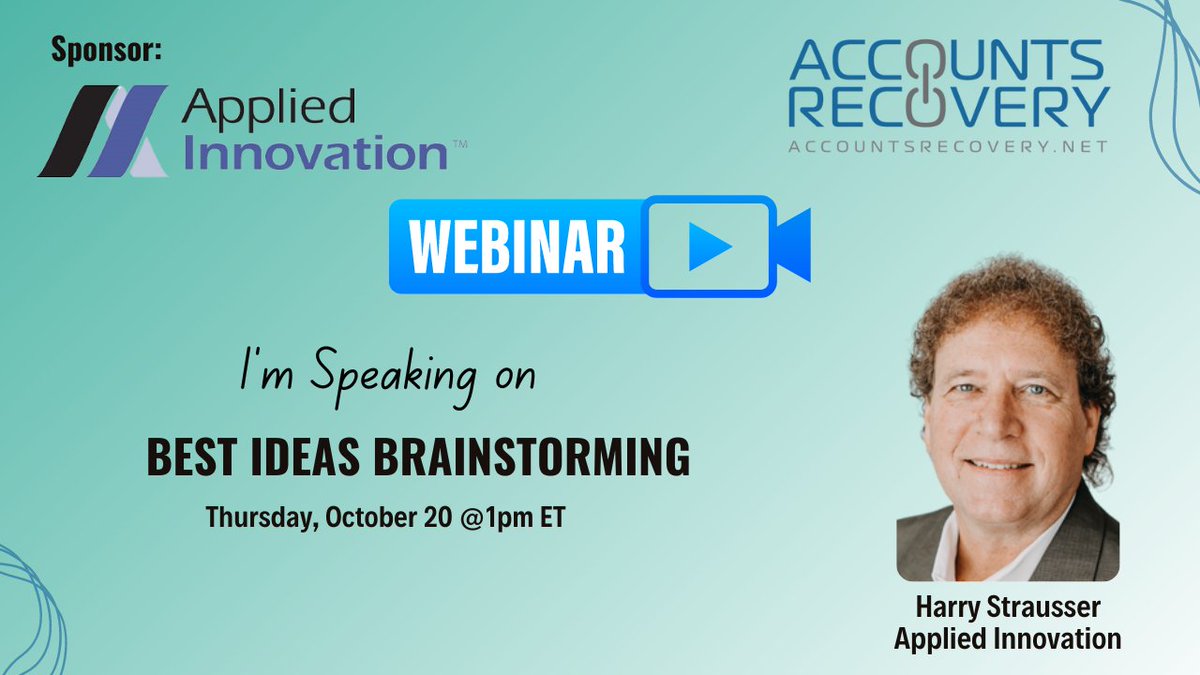 AppliedInnovInc's tweet photo. Join our President, Harry Strausser, for another Best Ideas session on Accounts Recovery this Thursday at 1pm EDT! https://t.co/k4hD8ZGytI