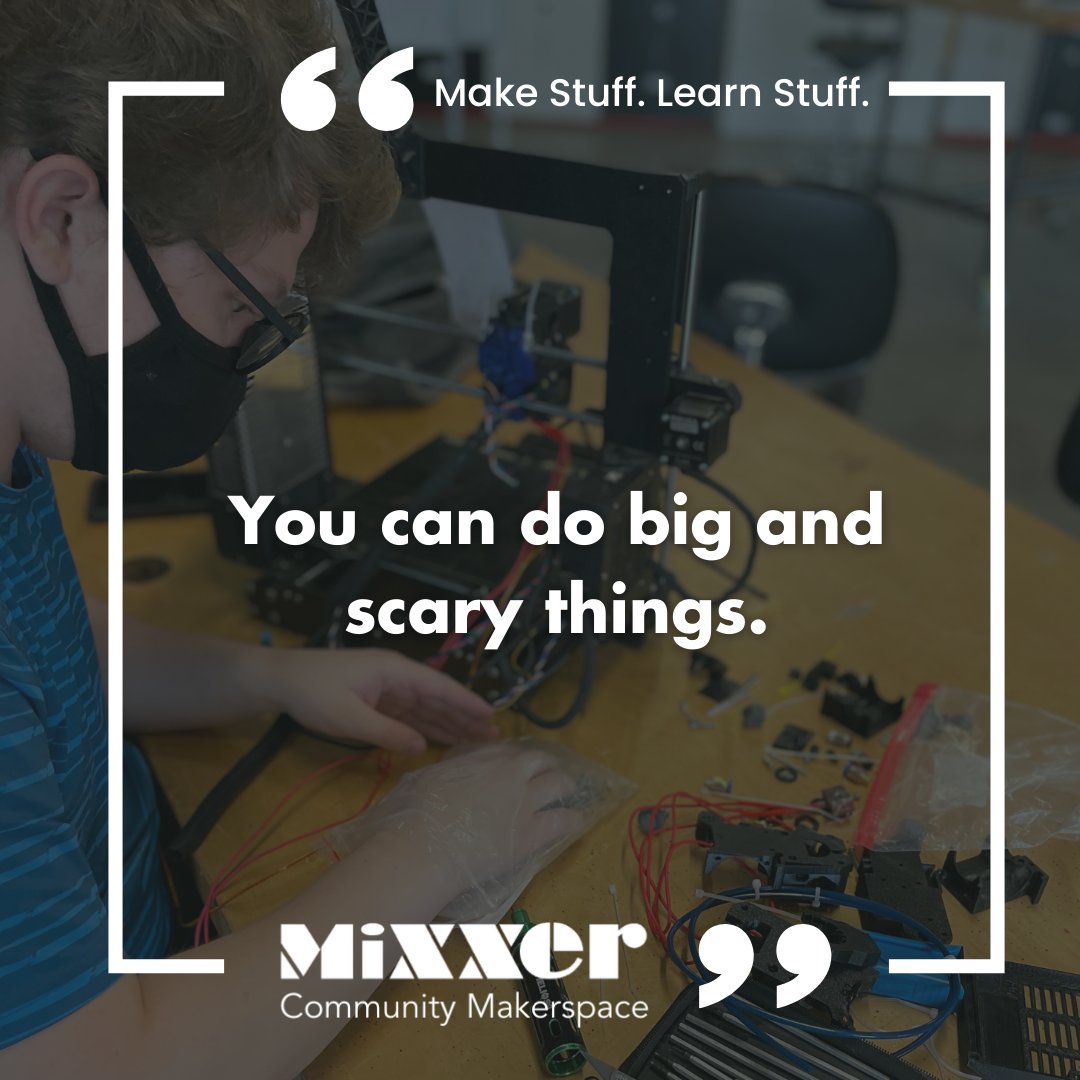 #YouCanMakeStuff #MixxerMakesSmiles #WSMakerspace #MixxerCommunityMakerspace #MakeStuffLearnStuff #MakerExperience #WinstonSalem #JoinUs