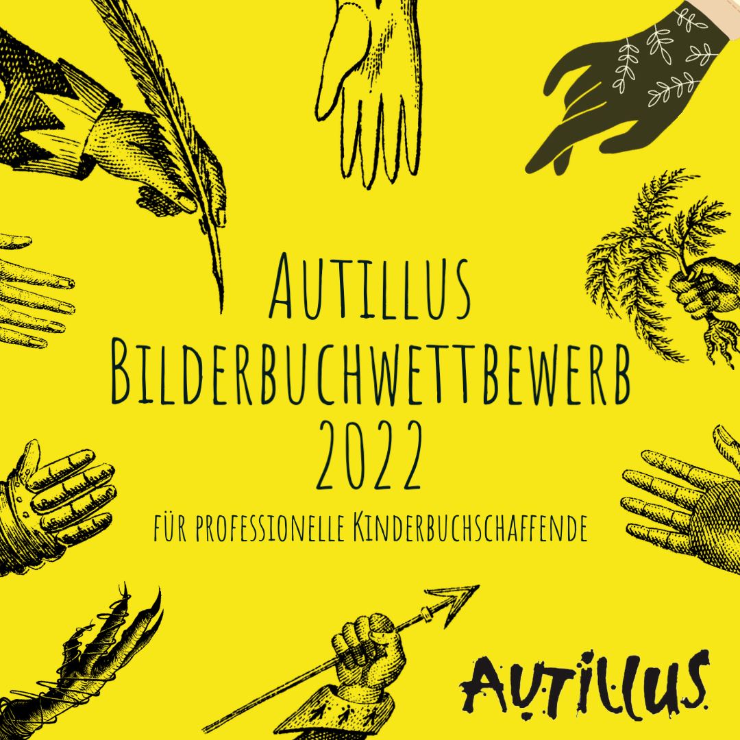 AUTILLUS's tweet photo. 🎨🖋️ Bald ist Einsendeschluss für den ersten Bilderbuchwettbewerb von Autillus! 1. Preis = ein Bilderbuchvertrag bei Baeschlin Verlag. Infos hier: https://t.co/aqvOhYTuT0 https://t.co/lSqlPpdBMc