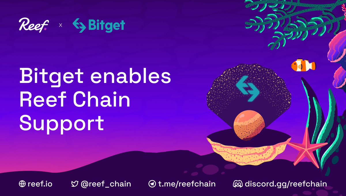 Reef_Chain's tweet photo. 🐠 Reef Chain is now fully integrated into Bitget exchange.

🛠️ This new integration will allow all users on @BitgetGlobal to move their $REEF tokens, to and from the exchange, via #ReefChain!

👀 Keep an eye out for the upcoming $REEF listing! https://t.co/uWfyu1EU2T