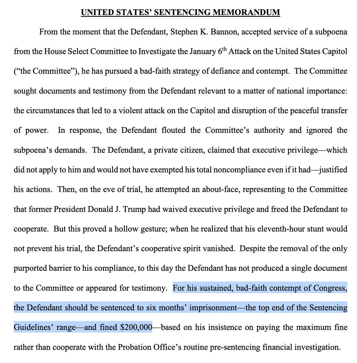 NEW: Government tells judge Trump's former White House advisor Steve Bannon should get 6 months in prison and a $200,000 fine for "his sustained, bad-faith contempt of Congress."