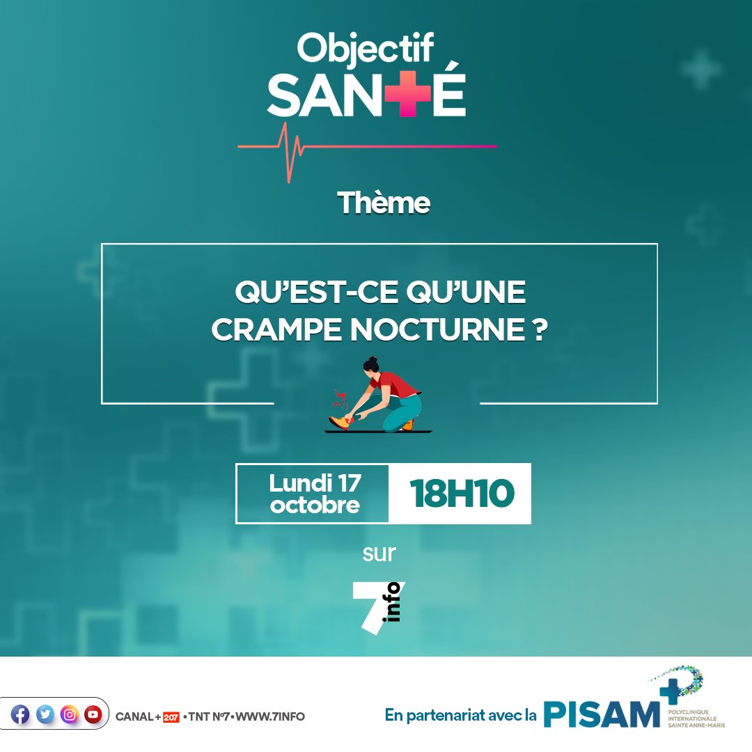 7infoci's tweet photo. Retrouvez le nouvel épisode de Objectif santé sur 7info, en partenariat avec la #PISAM.
💬 Thème : qu'est-ce qu'une crampe nocturne?
📅 Date : lundi 17 octobre
🕐 Heure : 18h10
• TNT n°7 | Canal+ n°207 | TV d'Orange
• #7info | #ObjectifSanté | #CIV225 https://t.co/SfdjtTYRAw