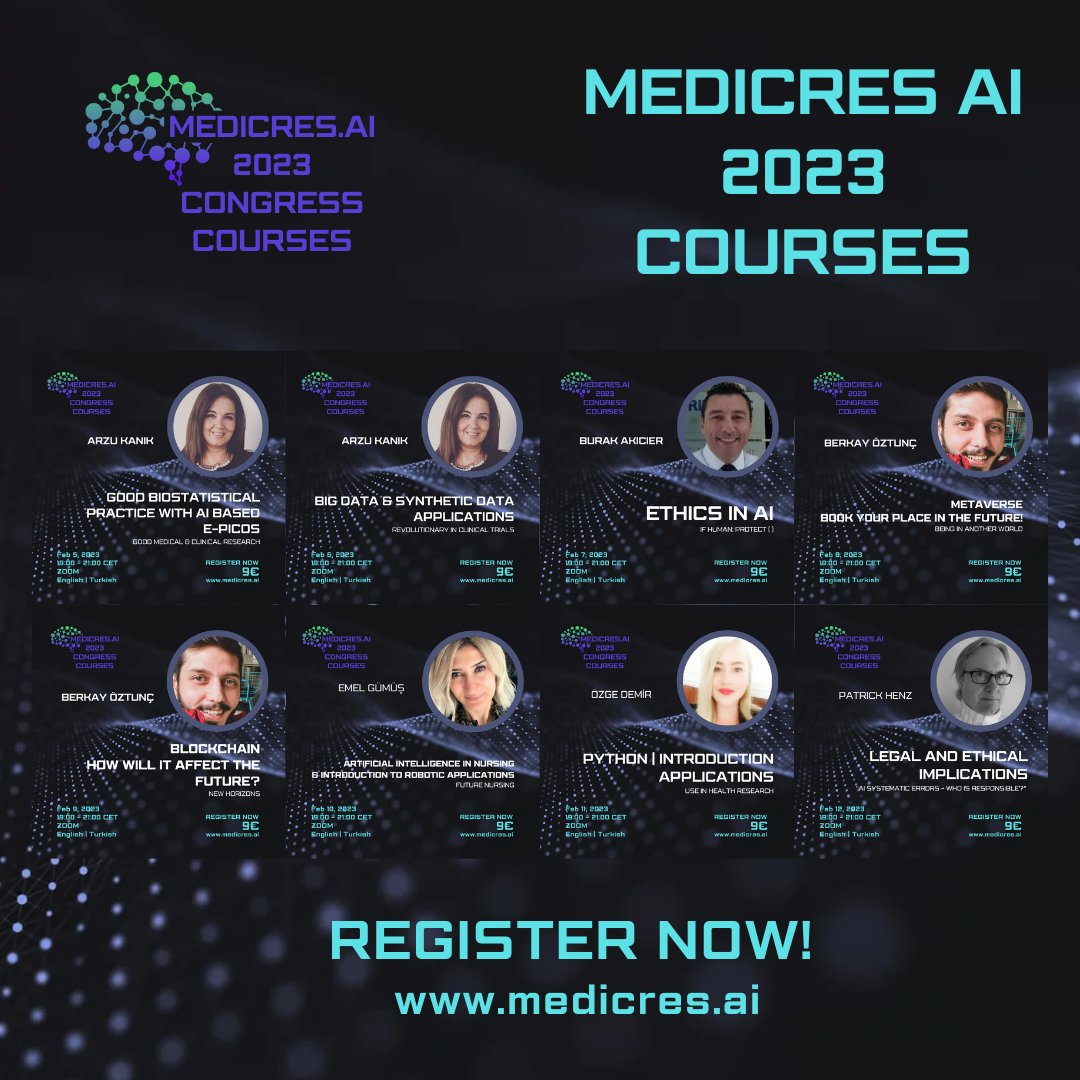 MedicresAI's tweet photo. We are happy to share our #MedicReS #AI 2023 Course programs with you.
Detailed Info & Registration:
https://t.co/GZGFC2ljSv
#MEDICRESAI2023 #EPICOS #SyntheticData #ClinicalTrial #Ethics #EthicsinAI #Metaverse #Blockchain #Nursing #Robotic #Pyhton #EthicalImplication #Error https://t.co/qRcQ7SyTqJ