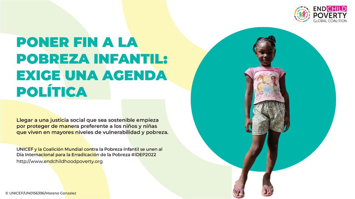 Acabar con la pobreza infantil debe ser el centro de una política social orientada hacia la igualdad. #UNICEFColombia se une al Día Internacional para la Erradicación de la Pobreza #IDEP2022 #EndChildPoverty