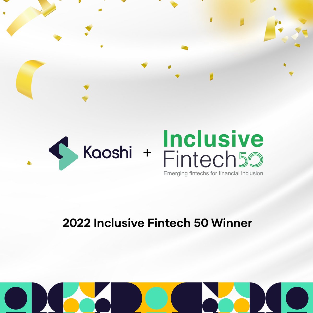 KaoshiNetwork's tweet photo. We are thrilled to be selected among the global winners of the 2022 #InclusiveFintech50 who are #MakingDigitalizationCount

Powered by @CFI_Accion
Sponsored by @VisaNews @metlif @comicrelief @JerseyOAC
Supported by @Accion @IFC_org

Meet the winners: 
https://t.co/gOqtAlvc9G https://t.co/51Eff2J1K3
