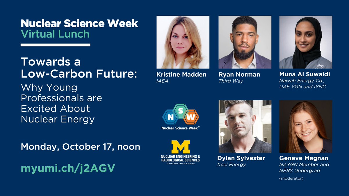 Starting at noon today!

#NuclearSciWeek Virtual Lunch:
Towards a Low-Carbon Future: Why Young Professionals are Excited About Nuclear Energy

Hear from future leaders about how #NuclearEnergy will benefit society and usher in a low-carbon future.

Watch: myumi.ch/n8xQ8