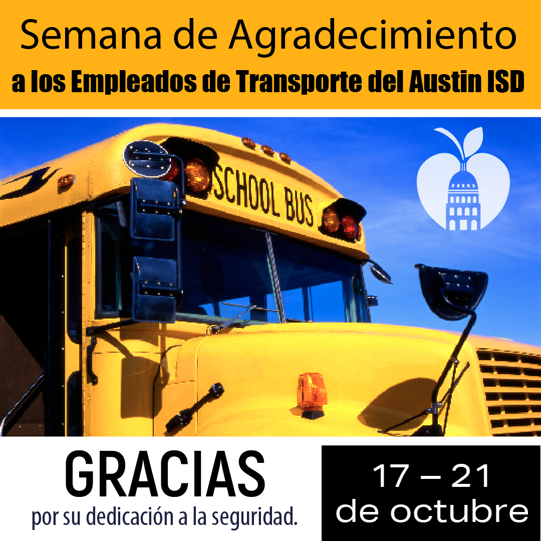 AustinISD's tweet photo. 17 - 21 de octubre es semana de agradecimiento a los empleados de transporte del Austin ISD. Gracias por su dedicación a la seguridad. 
Enlace en bio: https://t.co/DUEry9pNWd https://t.co/lBj0jAeAyq
