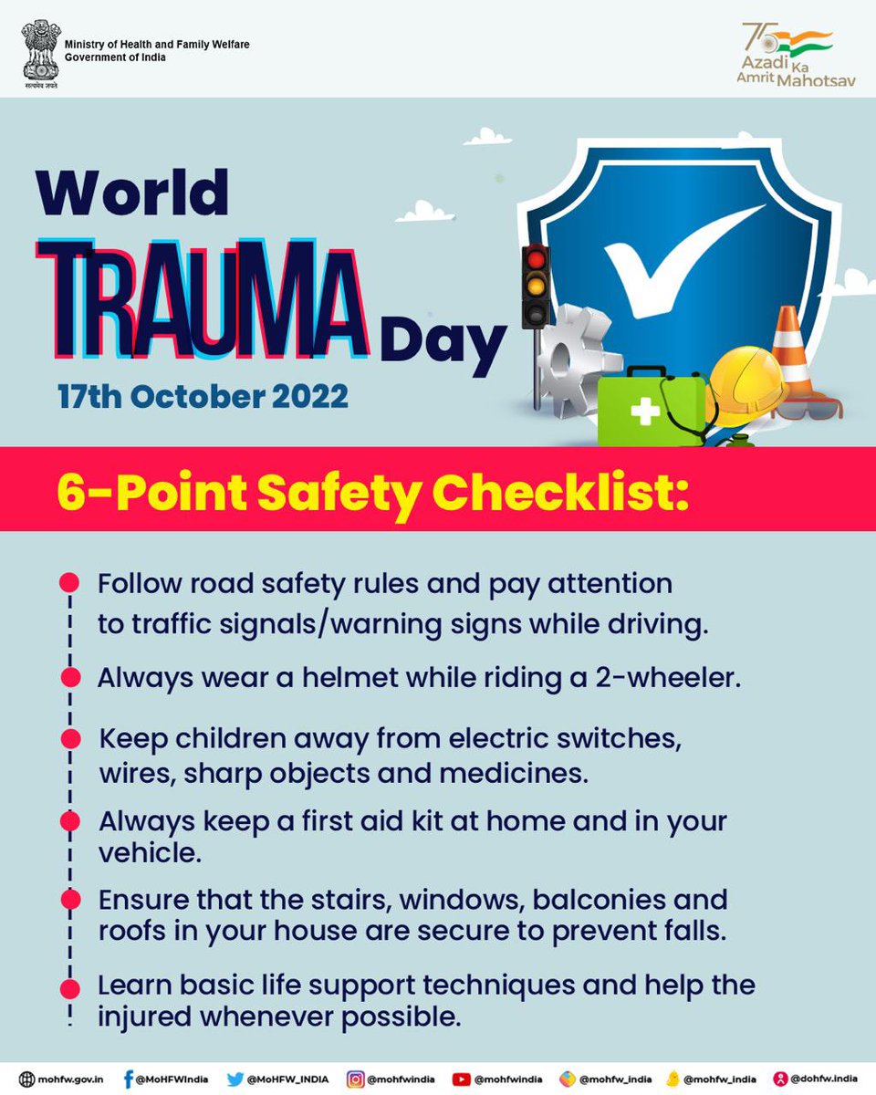 This #WorldTraumaDay, keep a safety checklist to avoid injuries and accidents - both at home or outside.