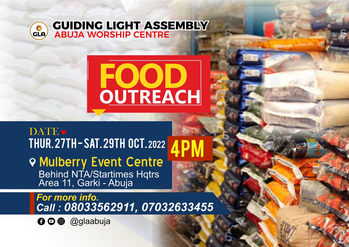 glaabuja's tweet photo. GLA FOOD OUTREACH is here again!
At this year's October To Power conference, we will be giving raw food to people who need it, on Thursday, Friday, and Saturday of the conference.
Please share this flyer to invite someone!
#glabuja #guidinglightassembly #foodoutreach #Abuja https://t.co/kNpC8NJ34r