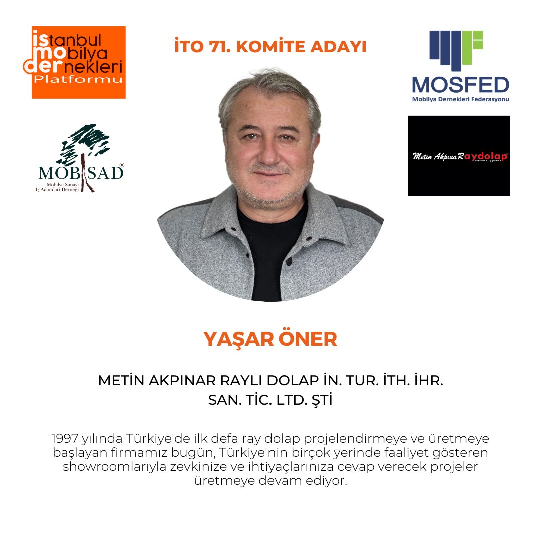 ismoder_secim's tweet photo. İTO 71. NO'LU MOBİLYA KOMİTESİ SEÇİMLERİ ADAYI
YAŞAR ÖNER (@yasaroner1 )
METİN AKPINAR RAYLI DOLAP İN. TUR. İTH. İHR. SAN. TİC. LTD. ŞTİ
#OMSİAD #hepbirliktedahaileriye #mobilya #maksder #MOSFED #MOBDER #İSMODER #MOSDER #MOBSAD #OMSAD #İTO #MUDER #SECIM #secim https://t.co/VEJIVjbWxD