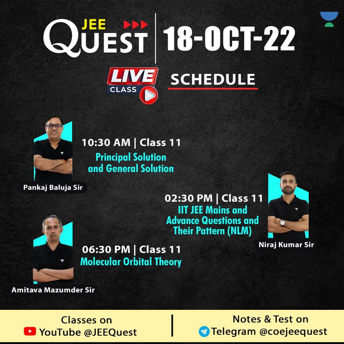 Jaipur_Pulse's tweet photo. #JQClassSchedule for 18-Oct-2022

#JEEQuest Live Classes

Click on below links to set reminder - 

10:30AM : https://t.co/9LuBJo5CP1
02:30PM : https://t.co/JO08KE0KoF
06:30PM : https://t.co/Qb9fdh669Y https://t.co/Rql9wZYjrP