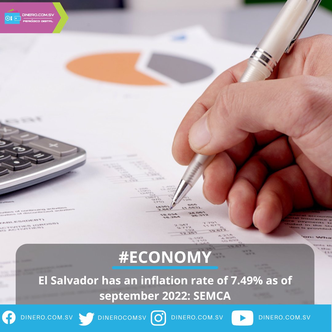 dinerocomsv's tweet photo. #Economy El Salvador has an inflation rate of 7.49% as of september 2022: SEMCA @Defensoria_910
Read it here: https://t.co/jglzYixTcG
#ELSALVADOR #inflationrate #SEMCA #september2022 https://t.co/yvAWRLATig