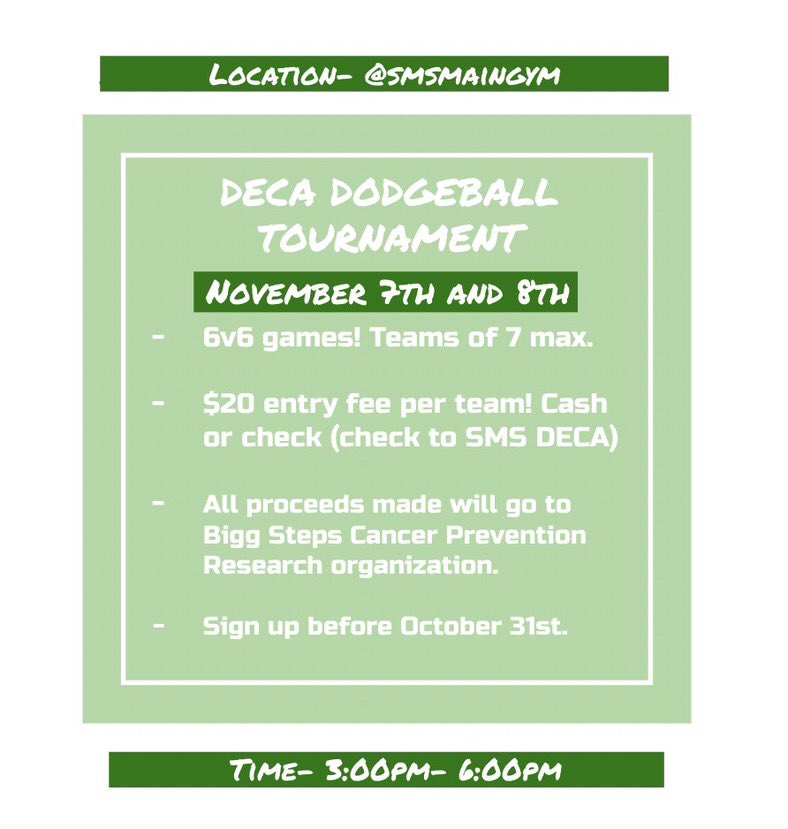 SMSDECA's tweet photo. Dodgeball Tournament hosted by DECA is Back. See info below and click link in to sign up: 

https://t.co/eG5EKe3L07 https://t.co/Pa2wWDCiYe