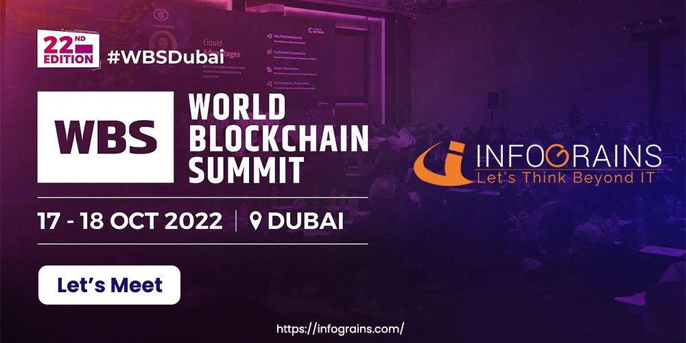infograinssoft's tweet photo. From October 17 to October 19, @infograinssoft . will be in Dubai for the World Blockchain Summit 2022.
We look forward to hearing the world's most significant people address the future of the #blockchainsector .
If you're going to the event, let's meet!
#blockchainevent https://t.co/ctnStVYl7P