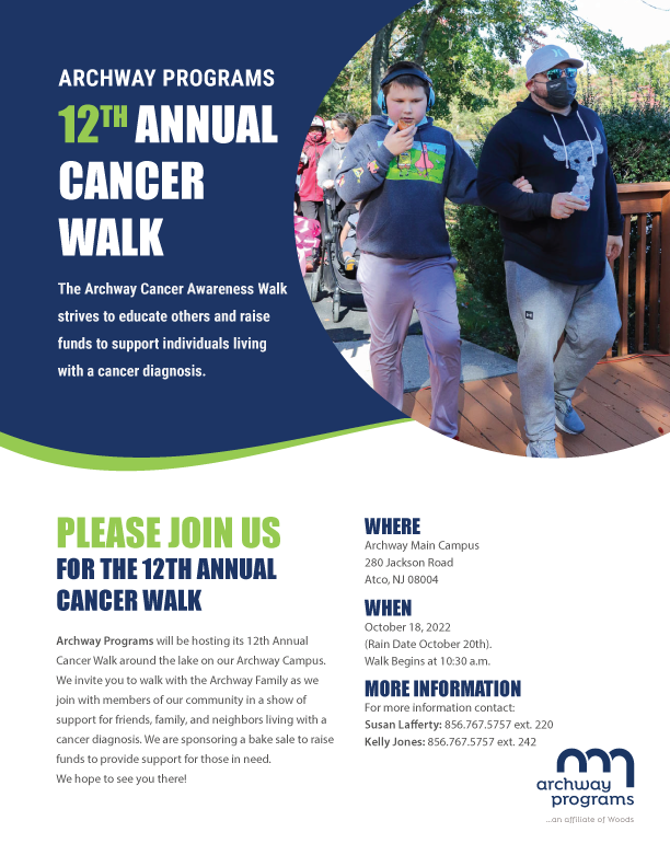 ArchwayPrograms's tweet image. Please Join Us for the 
ARCHWAY PROGRAMS 12TH ANNUAL CANCER WALK
October 18th, 2022 (Rain Date October 20th).
Walk Begins at 10:30 a.m. on the Archway Main Campus.