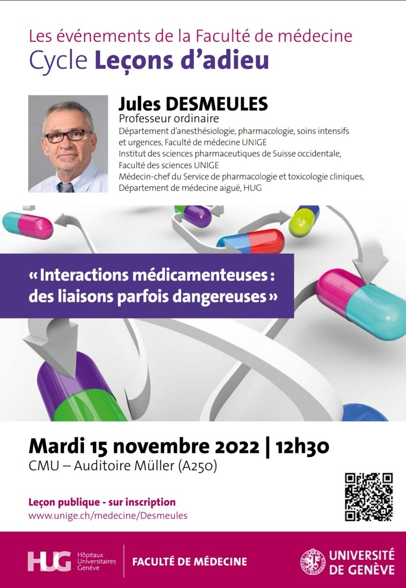 Le Prof Jules Desmeules donnera sa leçon d'adieu le 15/11 prochain. Ne manquez pas l'occasion d'écouter ce pionnier de la #pharmacogénétique des #opioïdes qui fut à la tête du service de pharmacologie et toxicologie clinique @Hopitaux_unige de 2015 à 2022