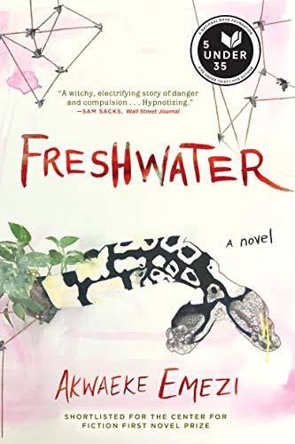 zaynreads's tweet photo. freshwater by akwaeke emezi | | 5 stars https://t.co/VpFkK3ypeM
