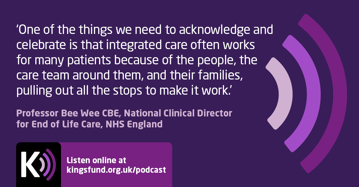 What role does integrated care play in the delivery of end-of-life care? @RuthRobbo speaks to Professor Bee Wee CBE about the importance of effective collaboration. Download our #podcast now: link.chtbl.com/end-of-life?si… #KFPodcast