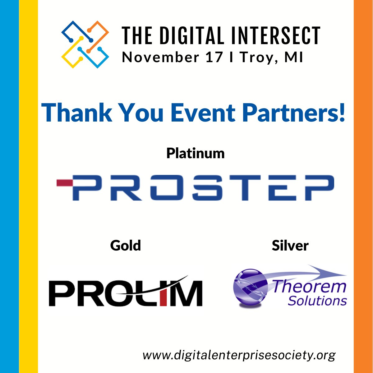Thank You Event Partners for your support of The Digital Intersect, scheduled for Nov. 17 in Troy, MI.
<a href="/PROSTEP_INC/">Community</a>
<a href="/prolimglobal/">PROLIM Corporation</a>
<a href="/TheoremSolution/">Theorem Solutions</a> 

Learn more about the event here: bit.ly/DigitalInterse…