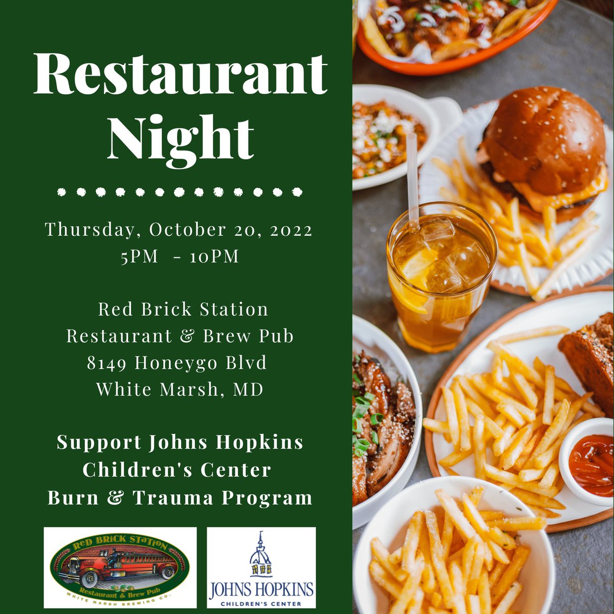 Our Burn, Trauma, & Injury Prevention Programs are hosting a restaurant night at Red Brick Station in White Marsh, MD on Thursday October 20, 5-10pm to raise money for our programs during the @HopkinsKids Kids Can’t Wait. Come out to support our programs! No need to show flyer.