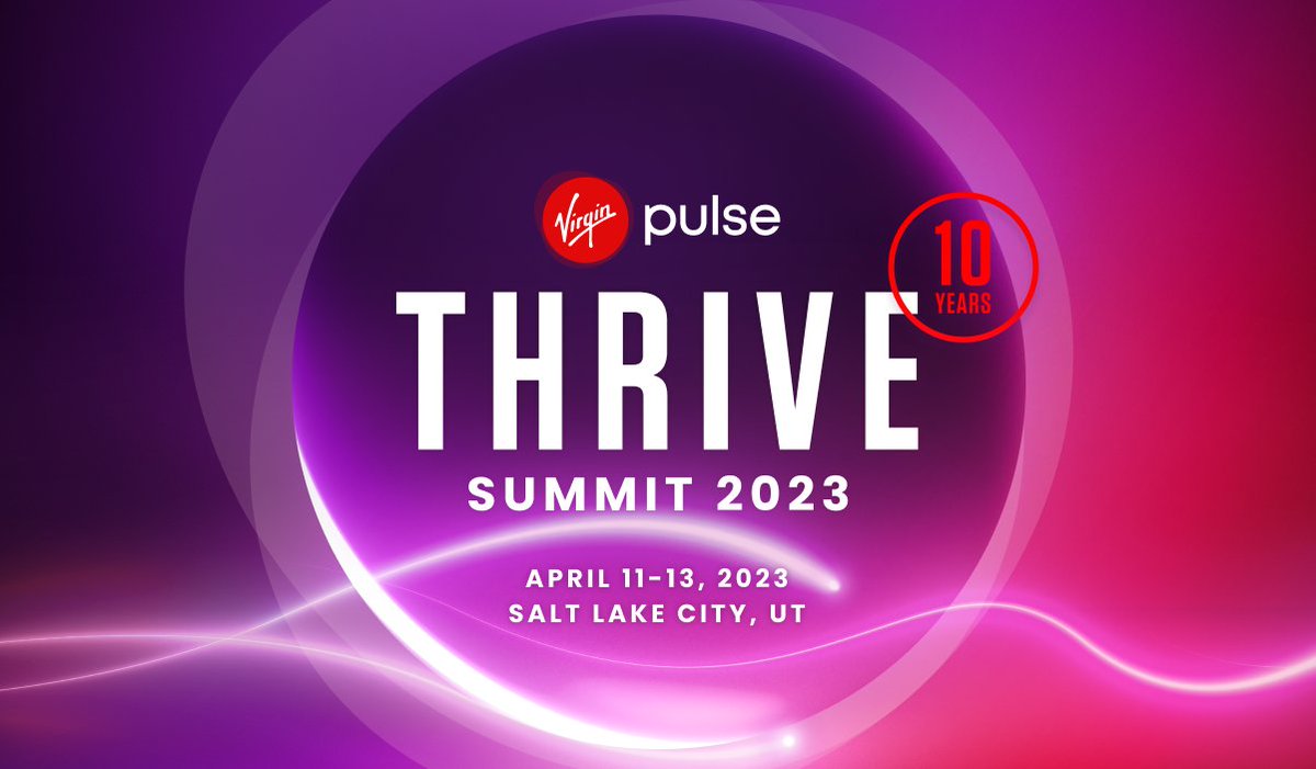 Exciting update on @virginpulse's 2023 annual Thrive Summit for employee health and wellbeing. Here’s how you can register: virg.in/Jk3F