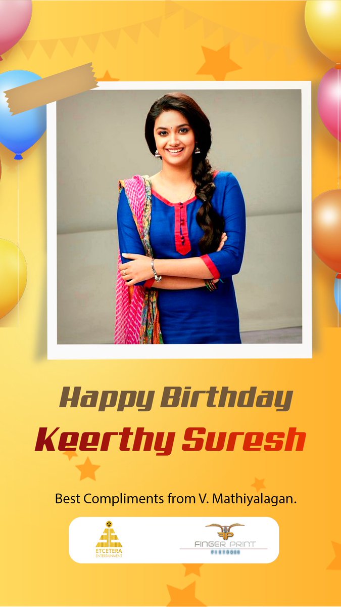 Etceteraenter's tweet photo. Wishing the talented &amp; gorgeous @KeerthyOfficial Happiest of Birthdays 🎂🎈💕 

@MathiyalaganV9 
@Fingerprintpic https://t.co/5TCy5c6STU