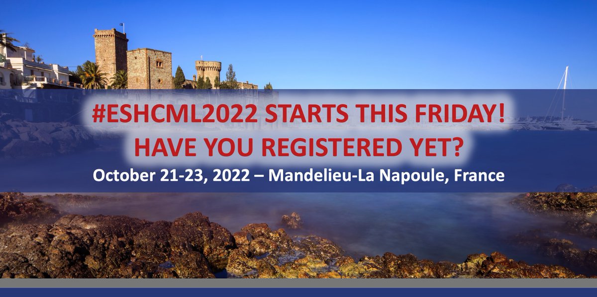 #ESHCML2022 STARTS THIS WEEK! Join us on Friday, October 21st at 08:00am CEST in Mandelieu-La Napoule 🇫🇷 More info here ➡ bit.ly/3sqDZ1S 24th John Goldman Conference on #CML Chairs: @GCC_Cortes, @timhughesCML, D.S. Krause #ESHCONFERENCES #HAEMATOLOGY #HEMATOLOGY @icmlf