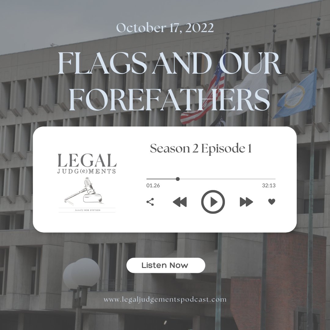 Legal_Judge's tweet photo. Season 2 is here! In today's episode, Flags of our Forefathers, @rwstetson talks with Roger Gannam about Shurtleff v. City of Boston, the USSC's landmark 1st Amendment case involving Boston's flag-raising program. Listen https://t.co/cHZ7wnIo8J
 or wherever you get your podcasts. https://t.co/aD0rll7ARm