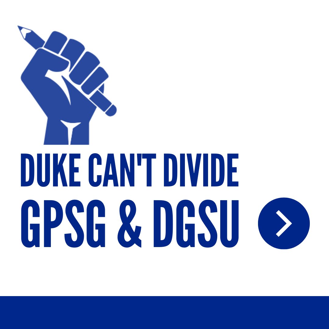 dukegradunion's tweet photo. Duke grads: check your emails for this week's @DukeGPSG newsletter! GPSG has announced its resolution calling on Duke to refrain from intimidation, retaliation, and harassment like they have done in the past. Read the full text here: https://t.co/DB4Kj9oUB7 https://t.co/1kmIATYUgT