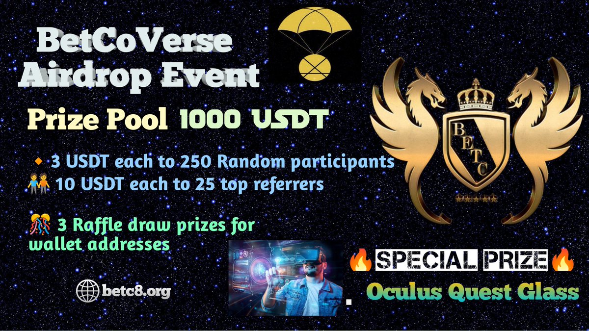 🎊 BetCoVerse Airdrop Event is live 🥳

Prize pool: 1000 USDT &amp;  Special Prizes

🔸3 USDT each to 250 Random participants
🧑‍🤝‍🧑 10 USDT each to 25 top referrers

🎉3 Raffle draw prizes for wallet addresses

🥳Special Prize: Oculus Quest Glass

Start here: t.me/BetCoVerseAird…