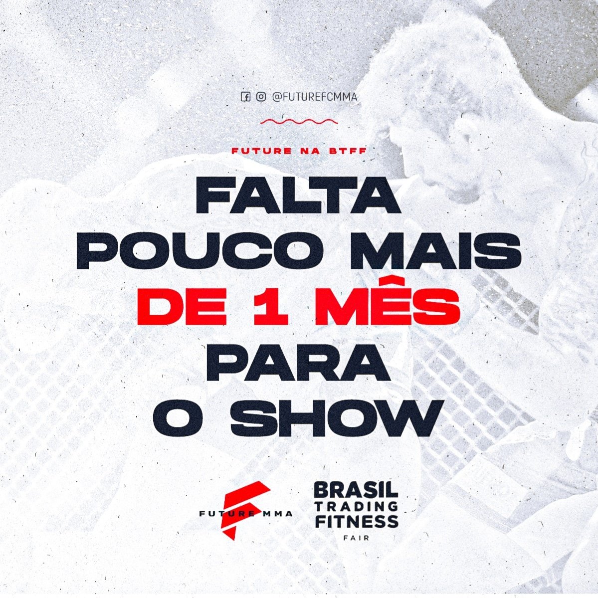 futurefc_mma's tweet photo. Falta apenas um mês para o Future 14 na feira BTFF!
Quais são suas expectativas para o evento?
#futuremma #wearethefuture https://t.co/rnHBAvfVe9
