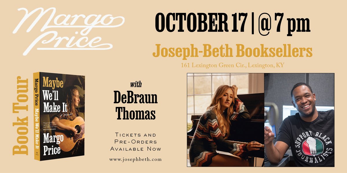 Tonight in Lexington, KY! <a href="/JosephBethLex/">Joseph-Beth Books</a> hosts <a href="/MissMargoPrice/">Margo Price</a> and <a href="/DeBraunThomas/">DeBraun Thomas</a> for a #MaybeWellMakeIt night!

Come out and support Margo and a great local bookstore → josephbeth.com/event/margo-pr…