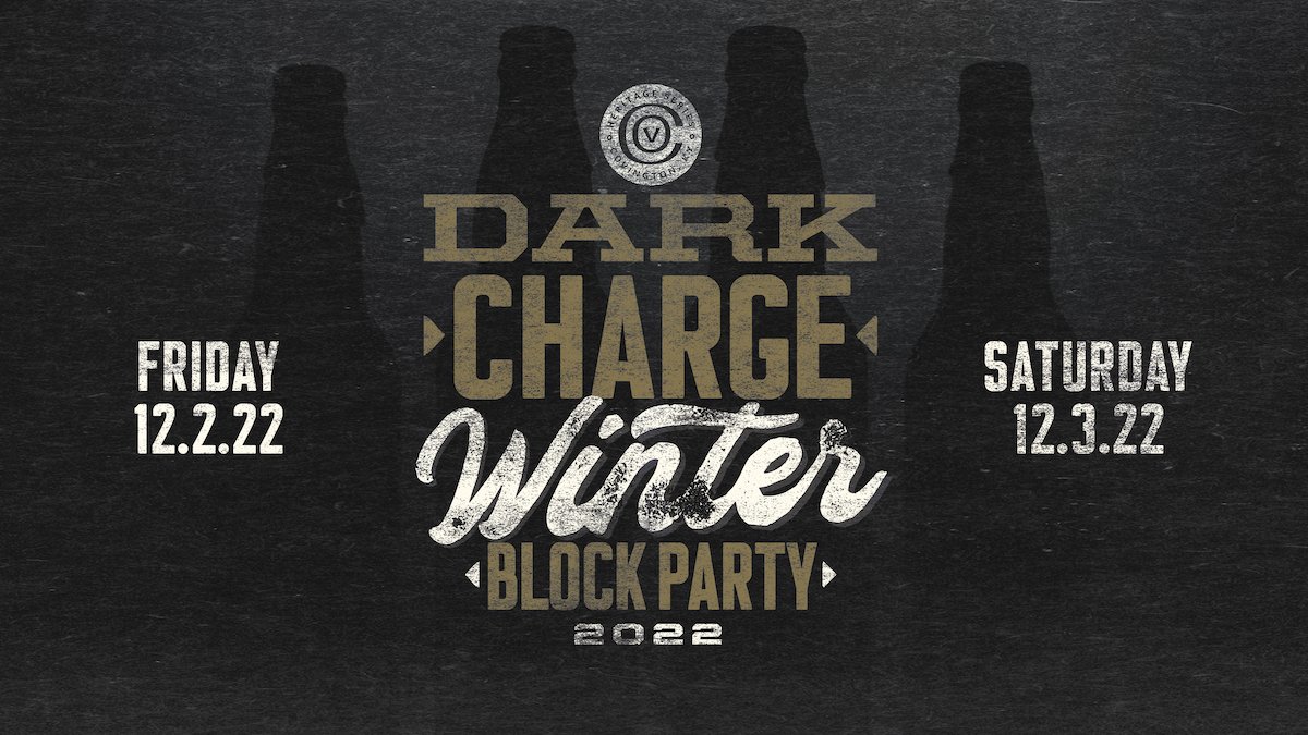 The Dark Charge Winter Block Party is back and for the first time ever - two days long! Join us in Downtown Covington Friday, December 2nd, and Saturday, December 3rd! Visit winterblockparty.com to keep up with all the details!