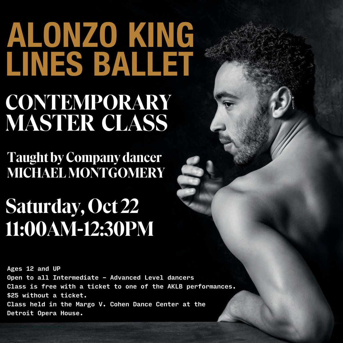 DetOperaHouse's tweet photo. Join Alonzo King LINES Ballet Company dancer Michael Montgomery on Saturday, October 22nd, for a contemporary dance master class! Please register at:
https://t.co/w0G3Rul0vY
#detroitopera #danceindetroit #alonzokinglinesballet #balletindetroit #detroitdance https://t.co/P07fih2d4W