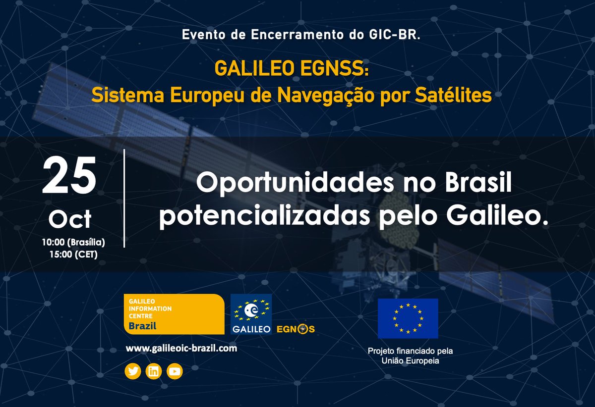 Vem aí o Evento de Encerramento do GIC-BR, com o tema "Oportunidades no Brasil potencializadas pelo Galileo". Registre-se gratuitamente para assistir ao vivo no dia 25/10 às 10h (hora de Brasília): galileoic-brazil.com/evento-de-ence…