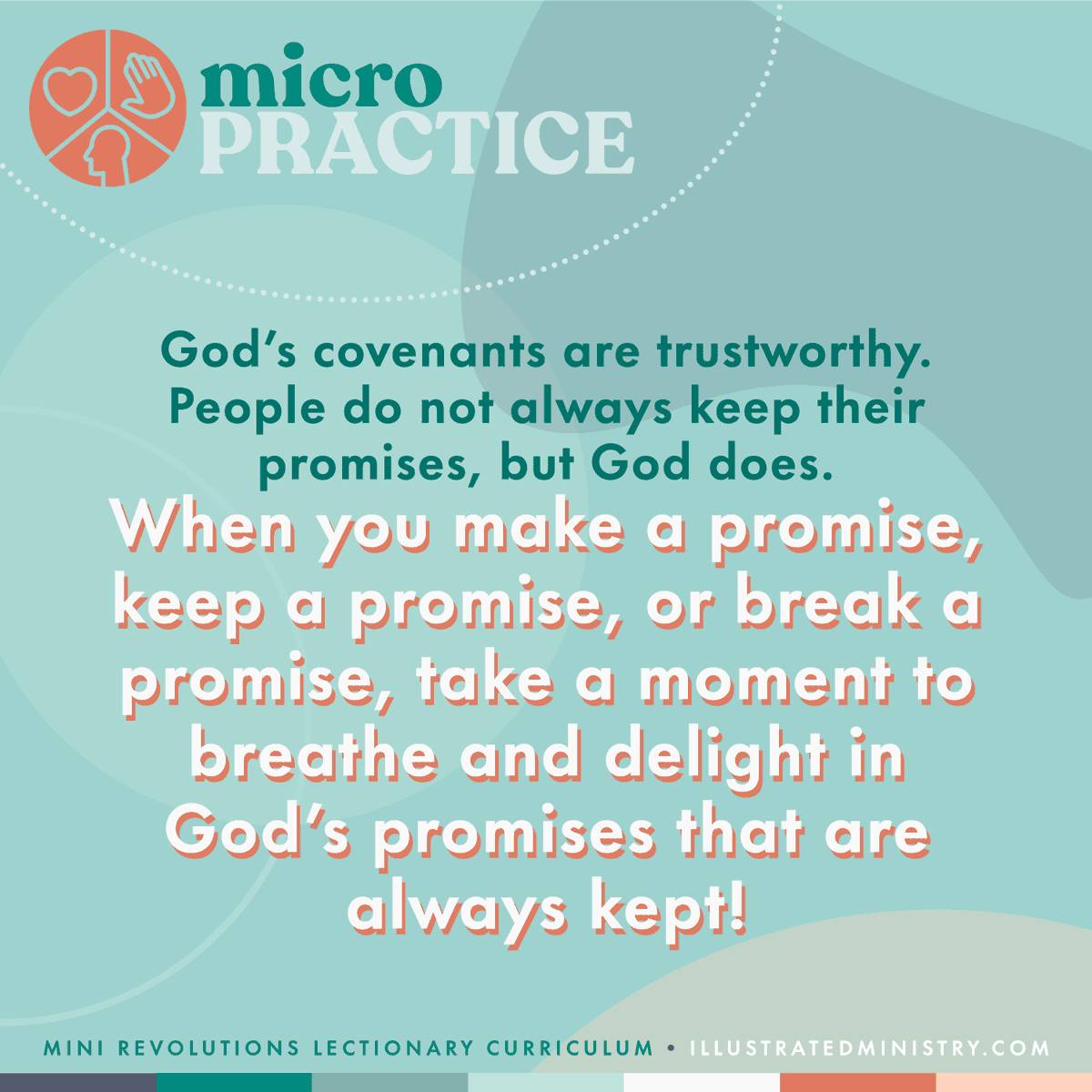 HolyCommUCity's tweet photo. HoCo kids, a #micropractice for your week: "God's covenants are trustworthy. People do not always keep their promises, but God does. When you make a promise, keep a promise, or break a promise, take a moment to breathe and delight in God's promises that are always kept!" https://t.co/ou6YmA5w0Z