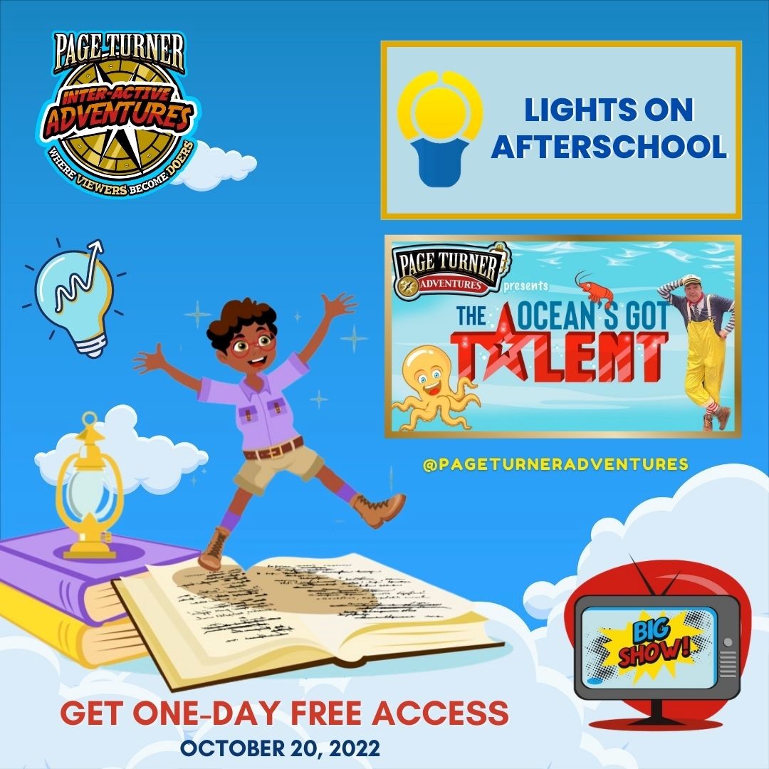 Guess what? This week's #LightsOnAfterschool giveaway is for everyone! Register your event at 3to6.co/register by October 20 and you will receive FREE one-day access to <a href="/PageTurnerAdv/">PageTurnerAdventures</a>'s award-winning video production "The Ocean's Got Talent."