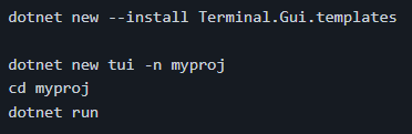 tigkindel's tweet photo. Wanna build a Terminal User Interface (TUI) app in an instant?

Just type these commands.

https://t.co/NaIaKBynKf

#csharp #.net #tui #terminal.gui #gui.cs #ConsoleApps @migueldeicaza https://t.co/AzHpPCUTkJ
