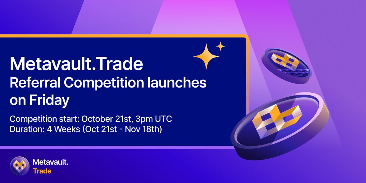 MetavaultTRADE's tweet photo. #MetaTraders โ๏ธ๐
Are you a Bull or a Bear? Get ready!
We're thrilled to announce our Referral Competition starts this Friday.
$10,000 USDC in total Prizes, ready to compete?
Share this with your friends to spread the word & stay tuned for Fridayโณ
#ReferralCompetition $MVX https://t.co/qVtb6z8xv6