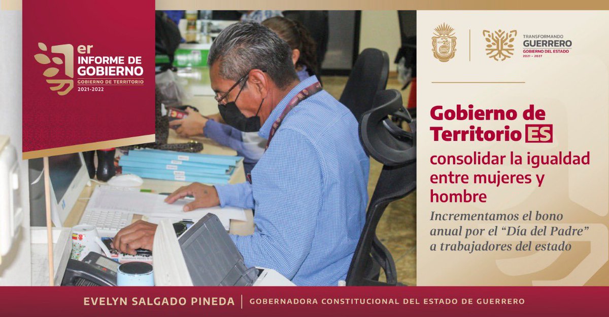 SefinaGuerrero's tweet photo. Con el #GobiernoDeTerritorio para consolidar una administración equilibrada e incluyente, en el primer año de la gobernadora @EvelynSalgadoP, incrementó el bono que se le otorga anualmente a los padres trabajadores como reconocimiento a su labor. https://t.co/uStQQGHCic