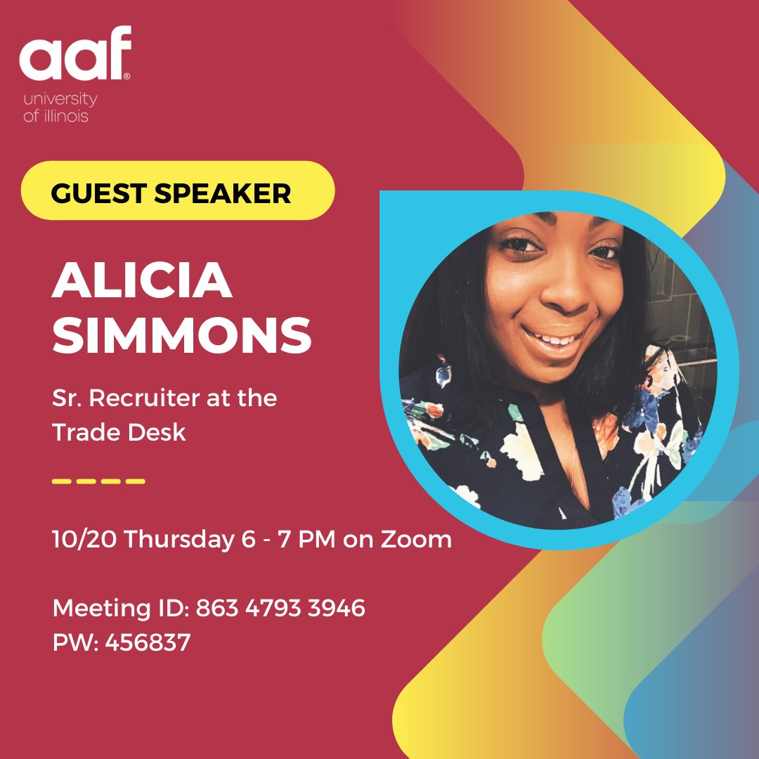 AAFIllinois's tweet photo. An exciting guest speaker this week! Alicia is a senior recruiter at the Trade Desk with a successful HR career. Hop on the zoom call this Thursday to learn all about the strategies behind industries! Check the zoom link on discord :) https://t.co/aJrL8uuMW7