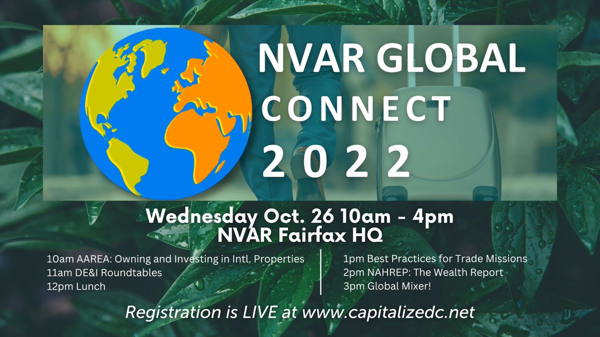 SAVE THE DATE! October 26 from 10AM-4PM is the 2022 NVAR Global Connect! Register at NVAR.com/2022GlobalConn…!