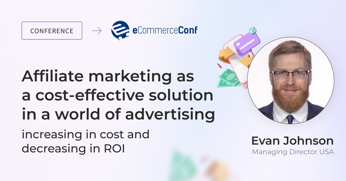 All eyes are on our Managing Director USA Evan Johnson who will speak at the upcoming #ecommerce conference. Make sure you turn in - and get some deep insights into affiliate marketing. 🔥🚀
📍 TUE OCT 18th  14:00 - 14:30 (CEST)
The entire agenda ecommerceconf.com/agenda/