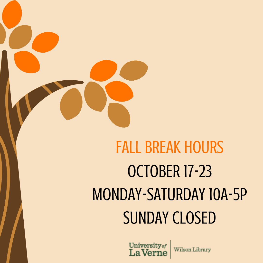 ULaVerneLibrary's tweet image. The library will have reduced hours this week for Fall Break, October 17-23.