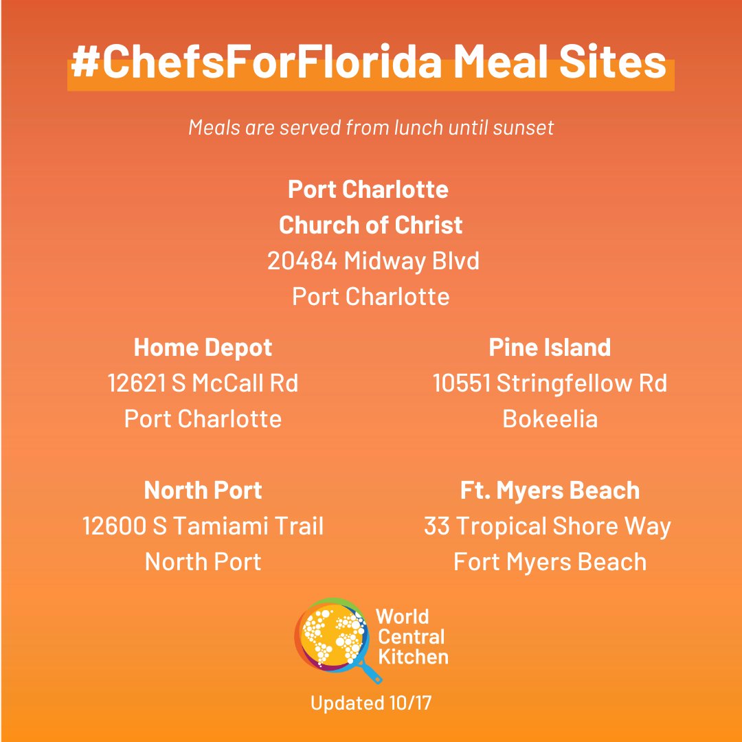 Communities impacted by Hurricane Ian can grab fresh meals at the following WCK meal sites. (Updated since 10/17) We'll be here from lunch until sunset. #ChefsForFlorida